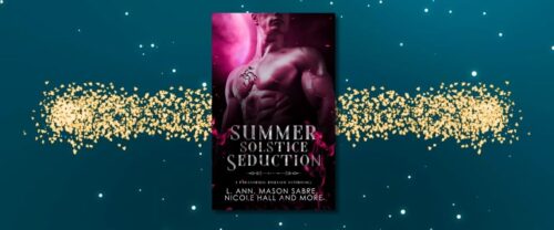 summer solstice seduction release promo image of book ocver over teal blue background with gold and white twinkling stars